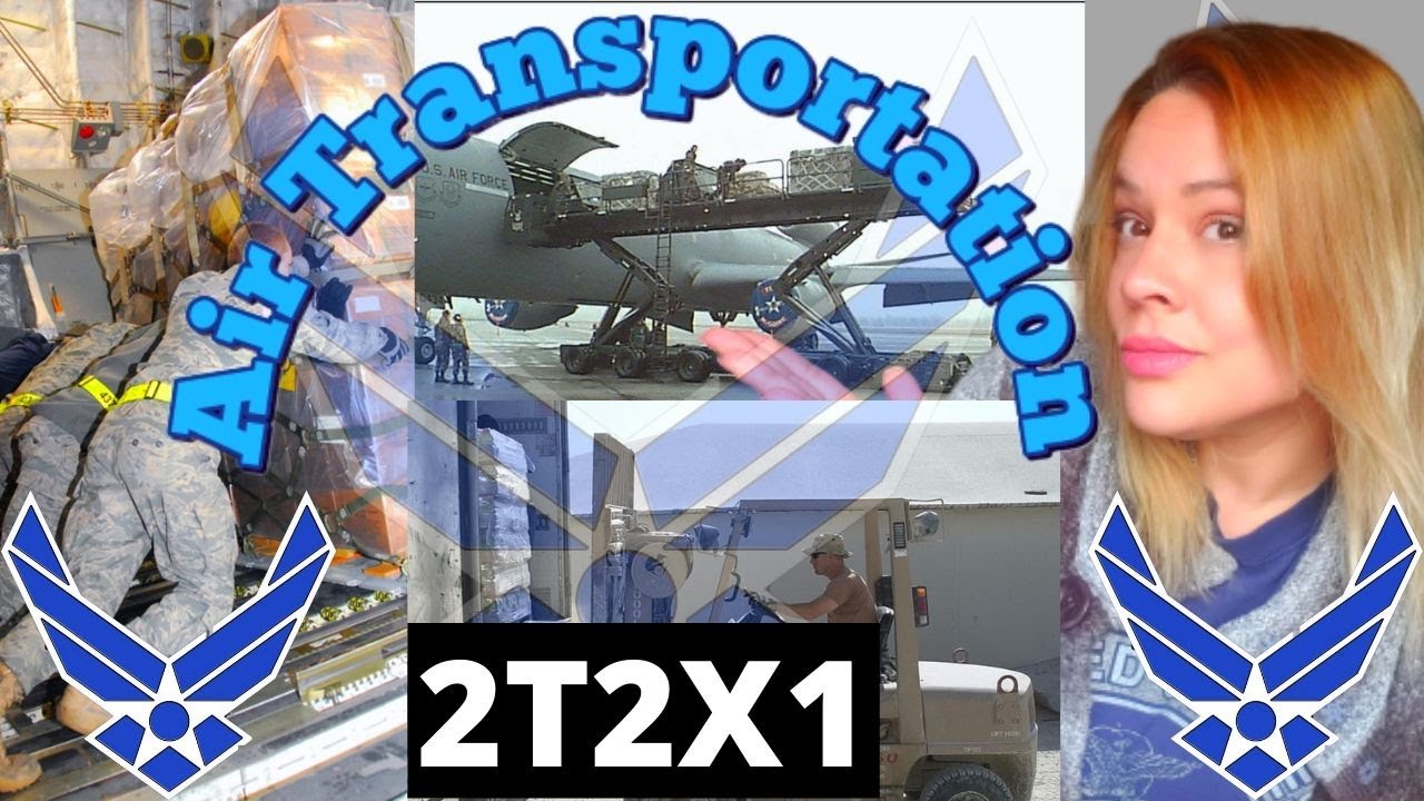 AIR TRANSPORTATION - 2T2X1 AIR FORCE JOB | PORT DAWG | AFSC | WHAT IS THIS CAREER