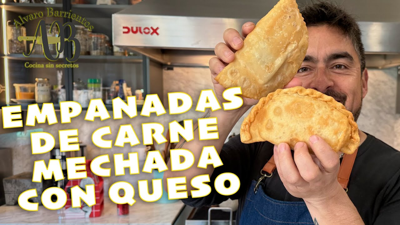 EMPANADAS DE CARNE MECHADA CON QUESO | ALVARO BARRIENTOS