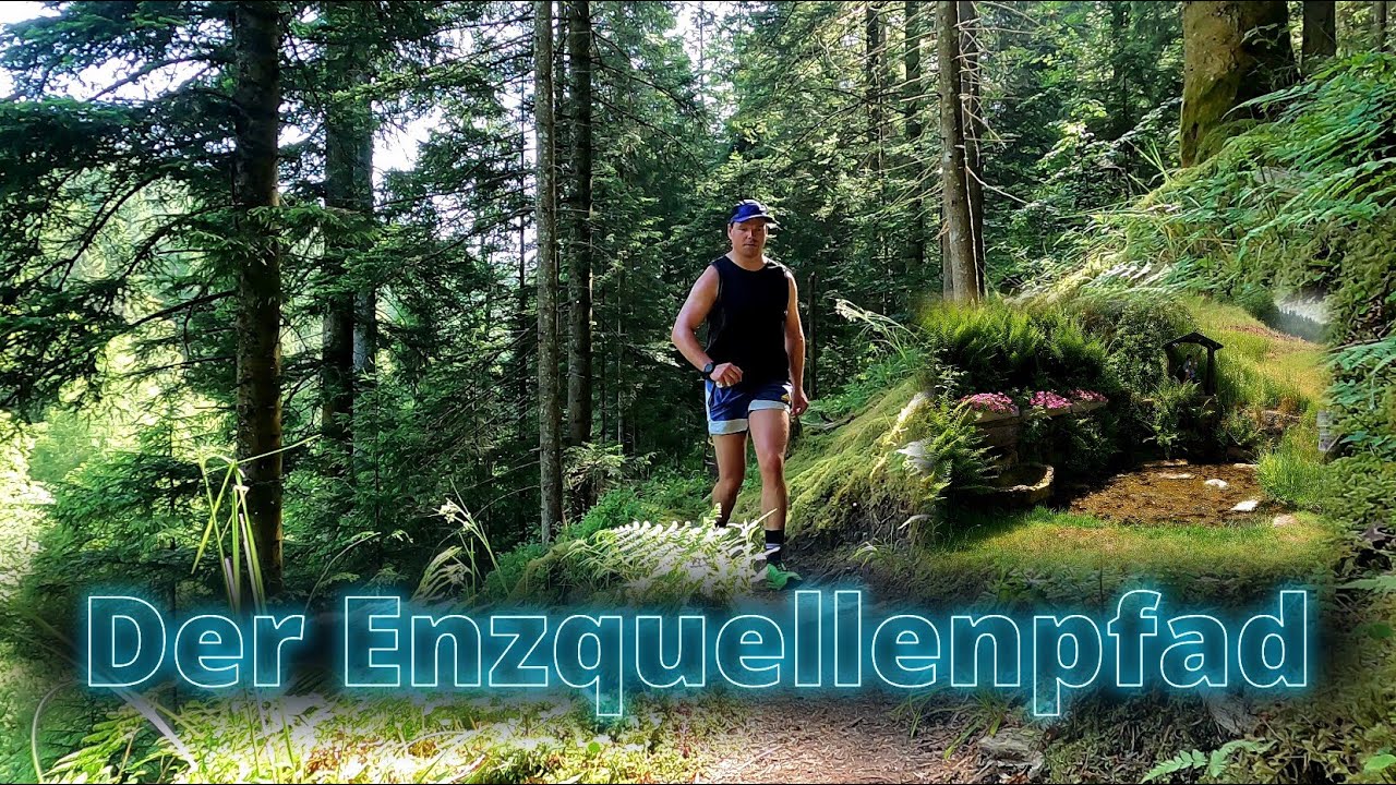 Der Enzquellenpfad I Endless Trails