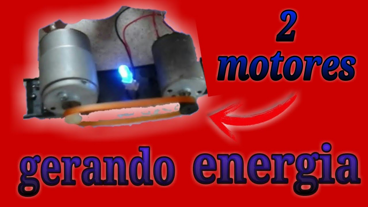 gerando energia com dois motores (PROJETOS EL&Eacute;TRICOS )