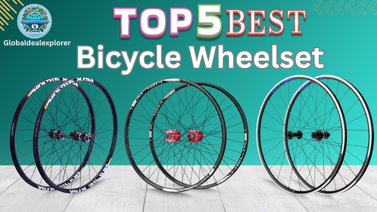 Top 5 Bicycle Wheelset 2025  Lightweight, Durable & High Performance Wheels for MTB & Road Bikes