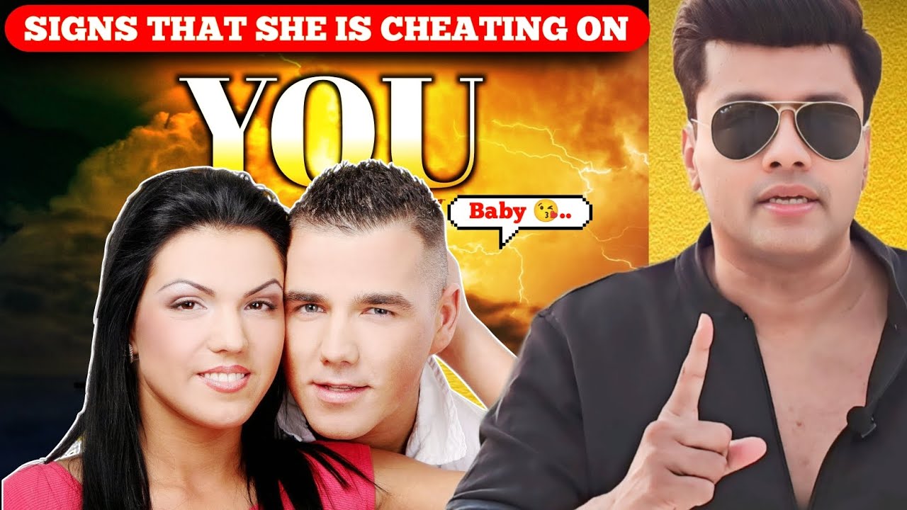 Clear Signs That She Is Cheating On You | She Being Unfaithful | Kiran Roy Analysis And Observation