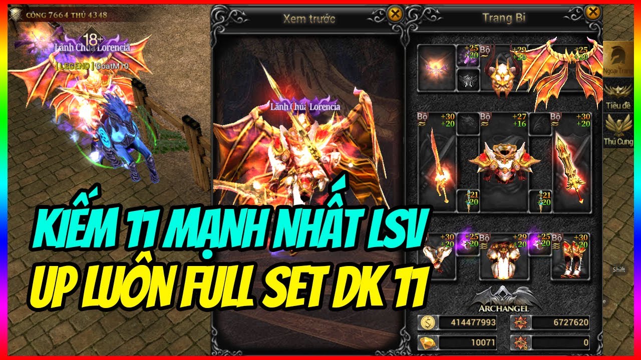 MU Lục Địa VNG Ngày 27: Săn Thành Công Kiếm 11 Mạnh Nhất LSV - Up Full Set Đồ 11 DK