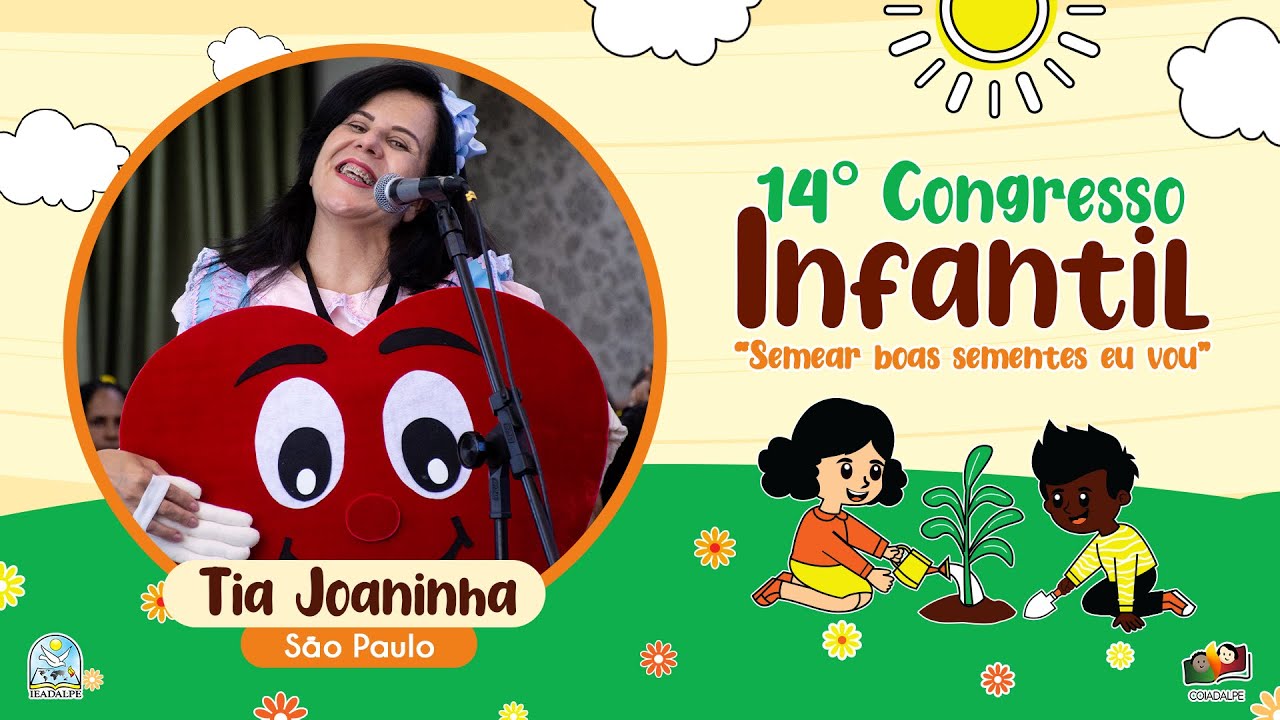 Tia Joaninha - 14º Congresso Infantil - Templo Central - Ieadalpe - 15/01/2024