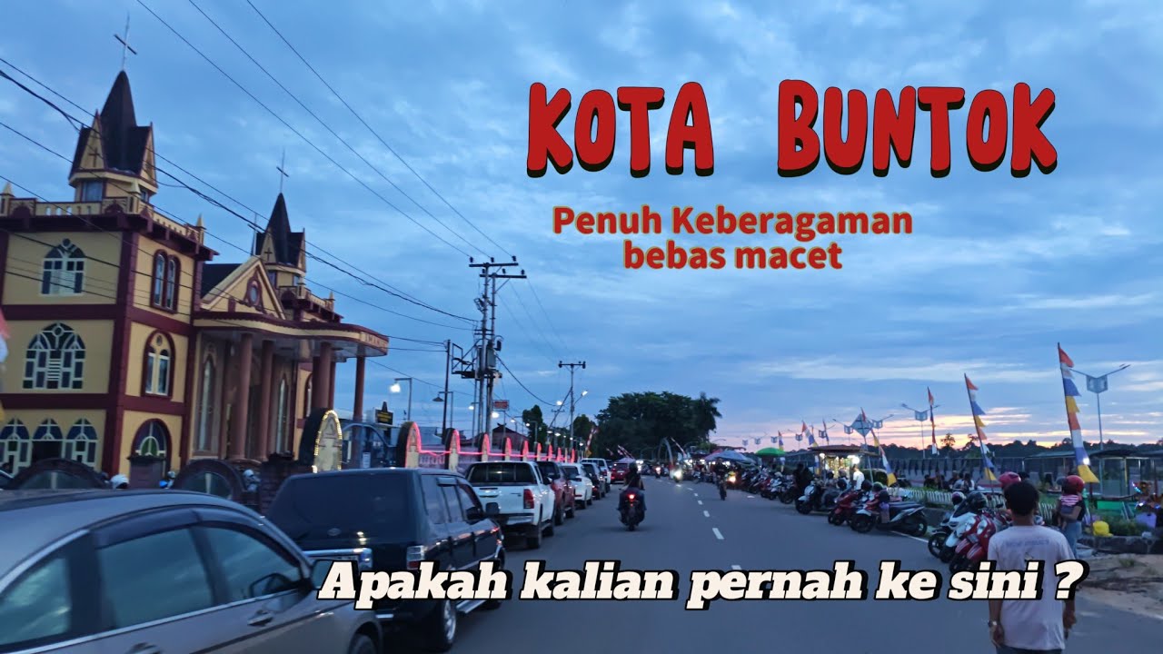 Pertama Kali Keliling Kota Buntok. Kota Tenang di Tepi Sungai Barito Yang Jarang Terekam Kamera