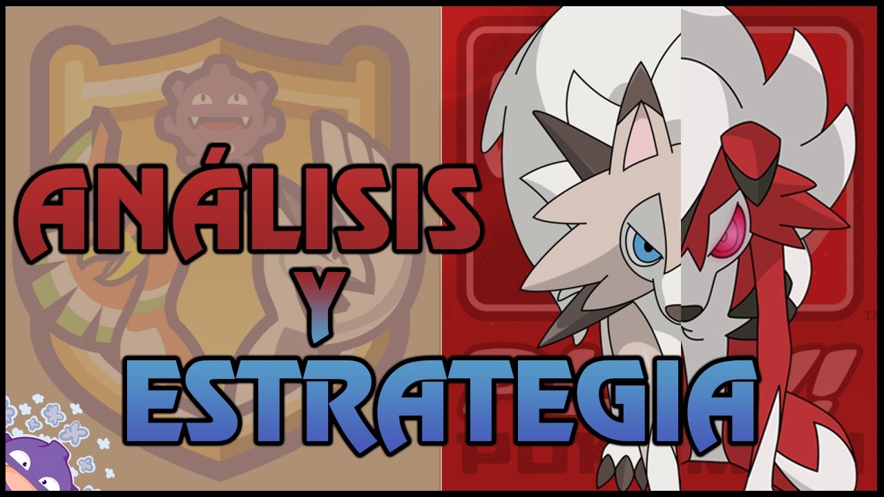 LYCANROC | ANÁLISIS COMPETITIVOS Y ESTRATEGIAS POKÉMON
