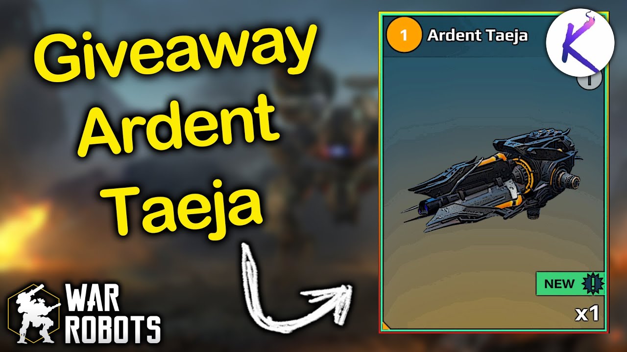 Giveaway 7 Ardent Taeja free new weapon War Robots gameplay WR sorteo Robot #WRwinArTaeja