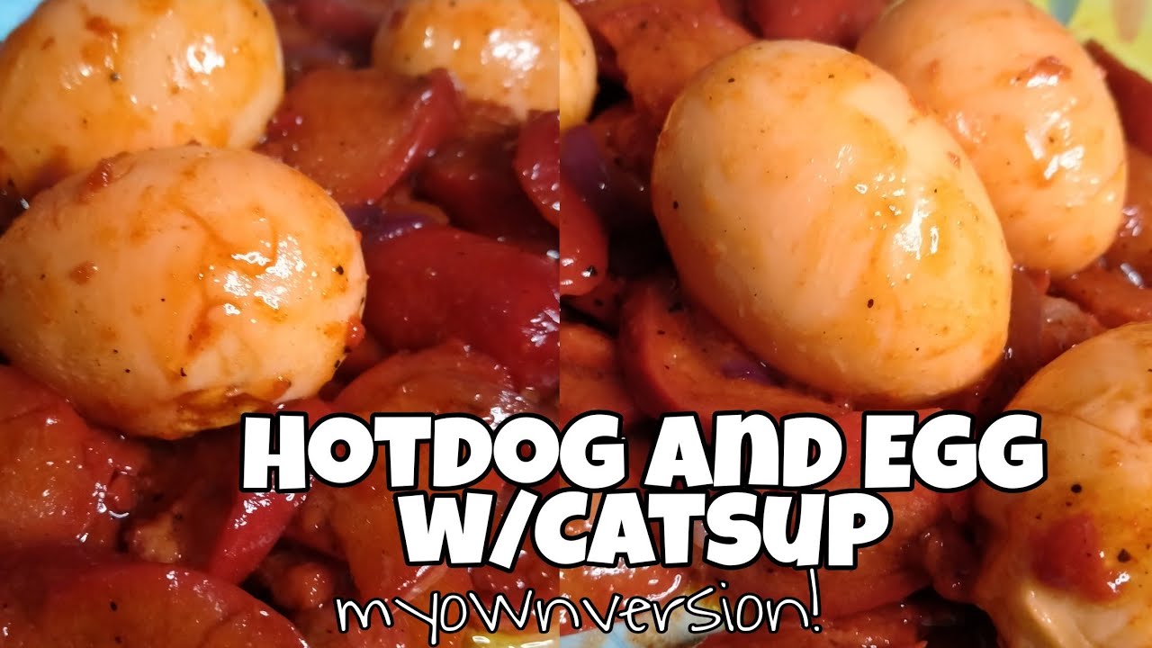 Hotdog and Egg w/Catsup Recipe | Easycook I Bugdetmeal | Pinoytaste