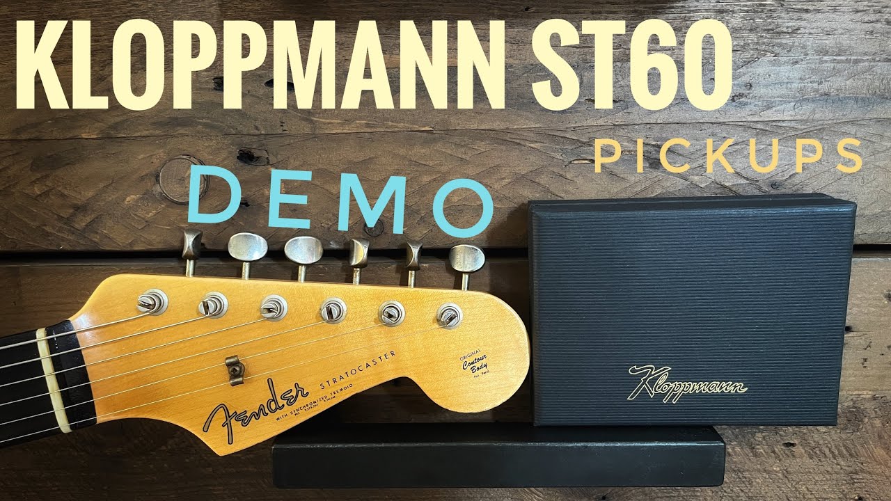 Kloppmann ST60 Strat Pickups - Full Demo!