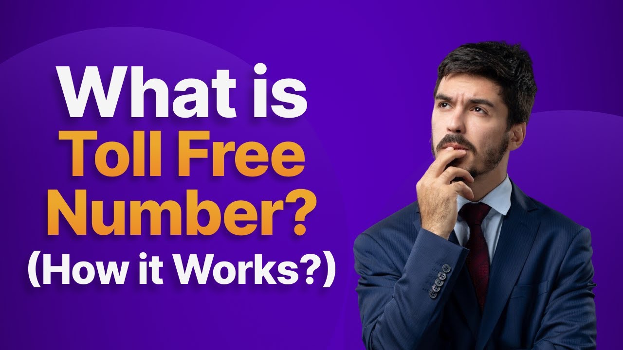 What's a Toll-Free Number and Why Businesses Use It
