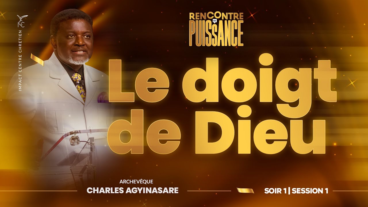 JOUR 1 SOIR - RENCONTRE DE PUISSANCE | Archevêque Charles AGYINASARE
