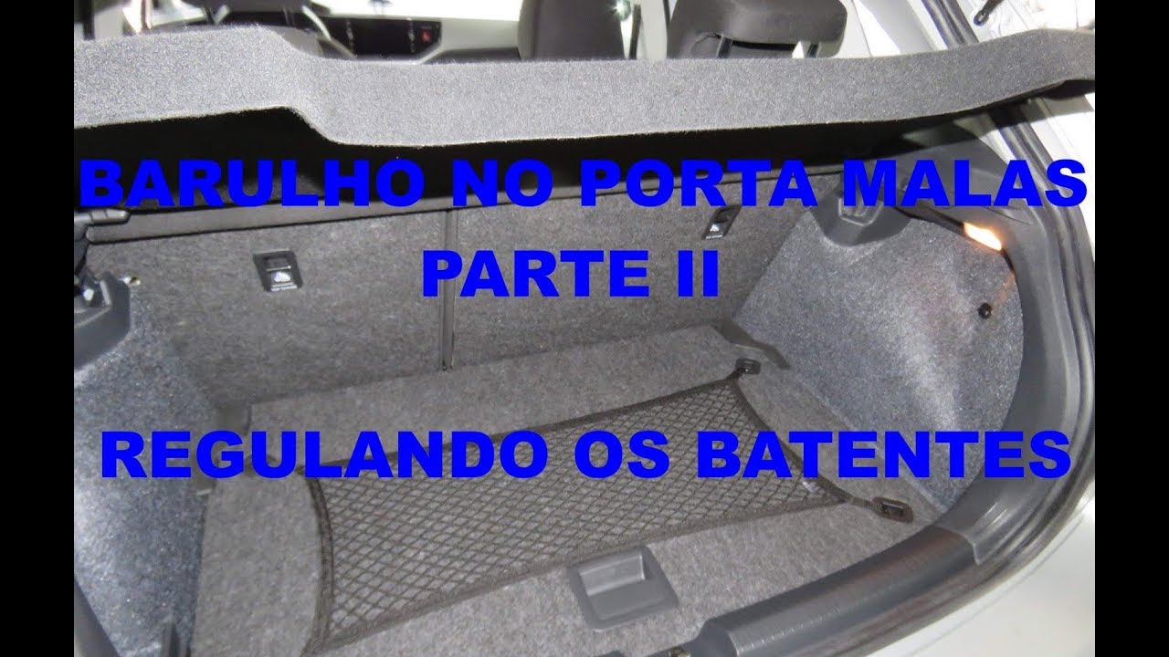 Barulho no Porta Malas Novo Polo - Regulando os Batentes da Tampa.