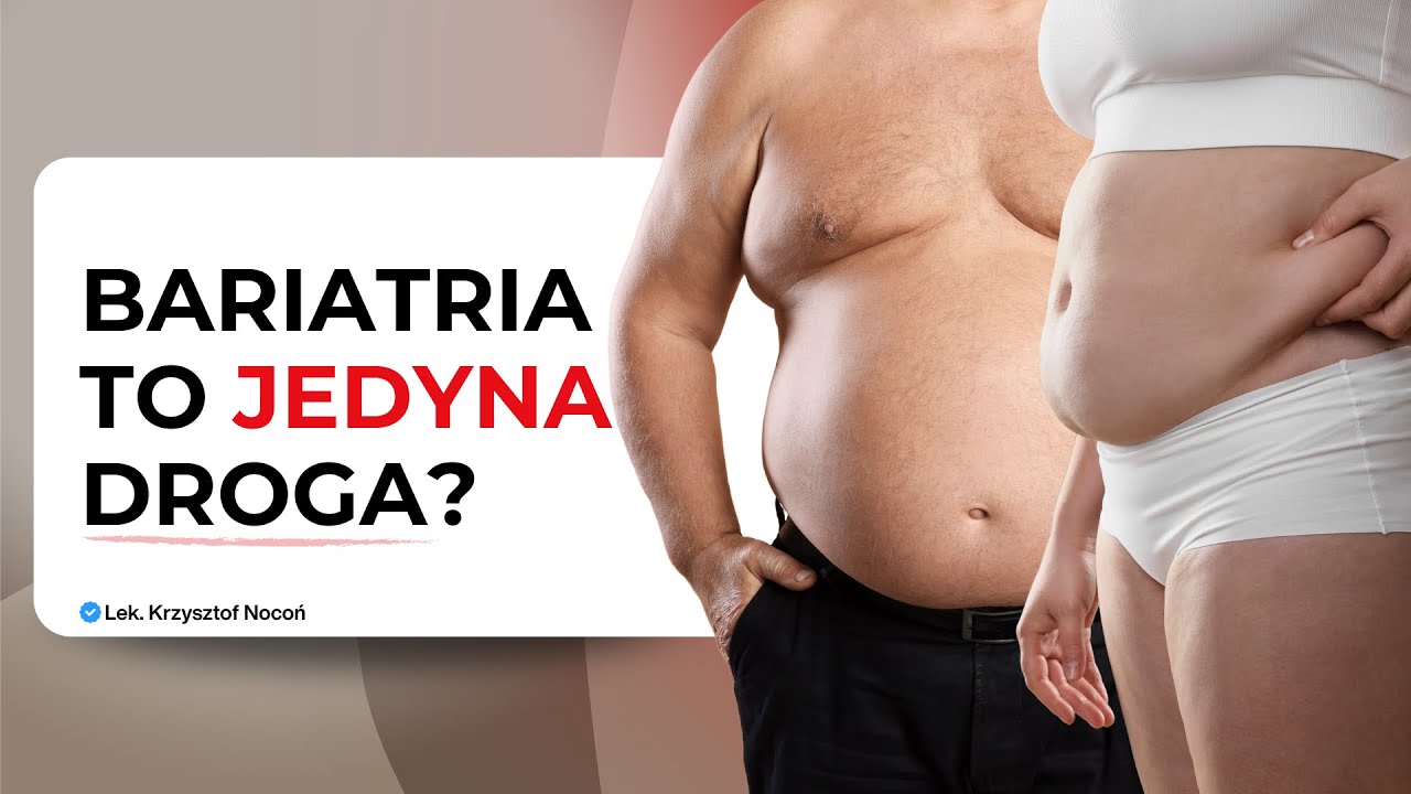 Operacja bariatryczna: dla kogo, kiedy i z jakim ryzykiem?