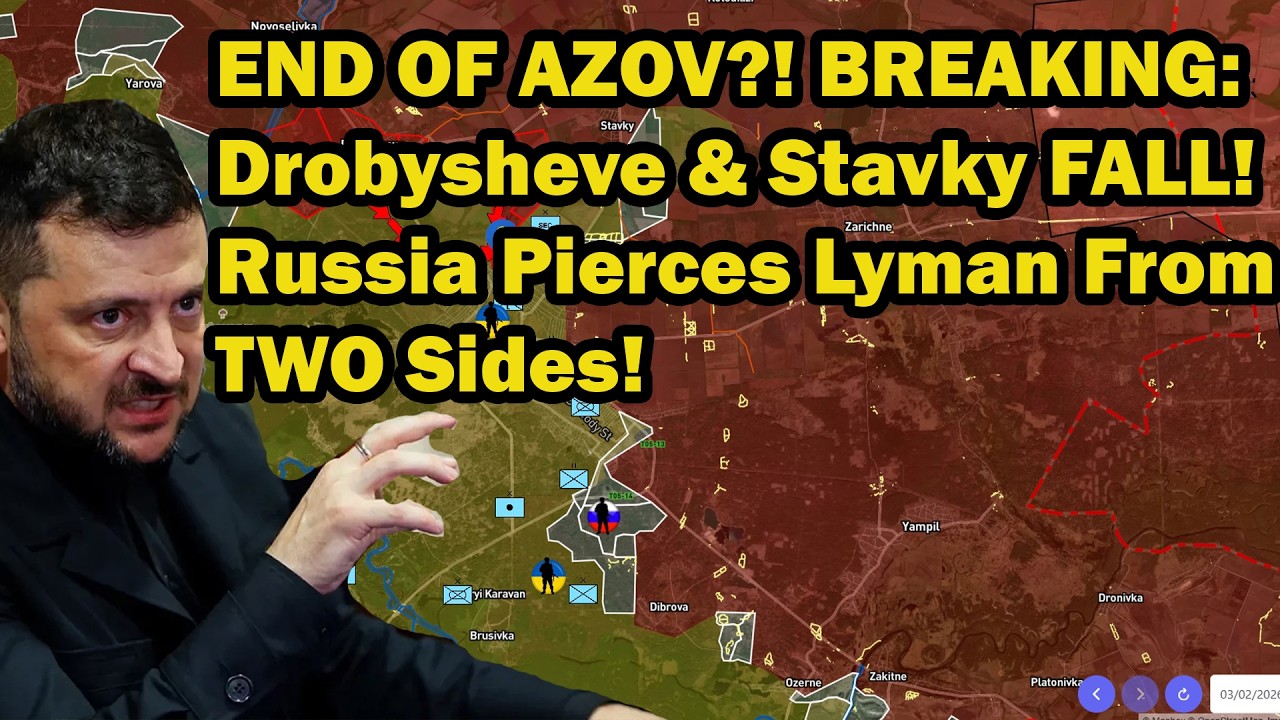 END OF AZOV?! BREAKING: Drobysheve & Stavky FALL! Russia Pierces Lyman From TWO Sides!
