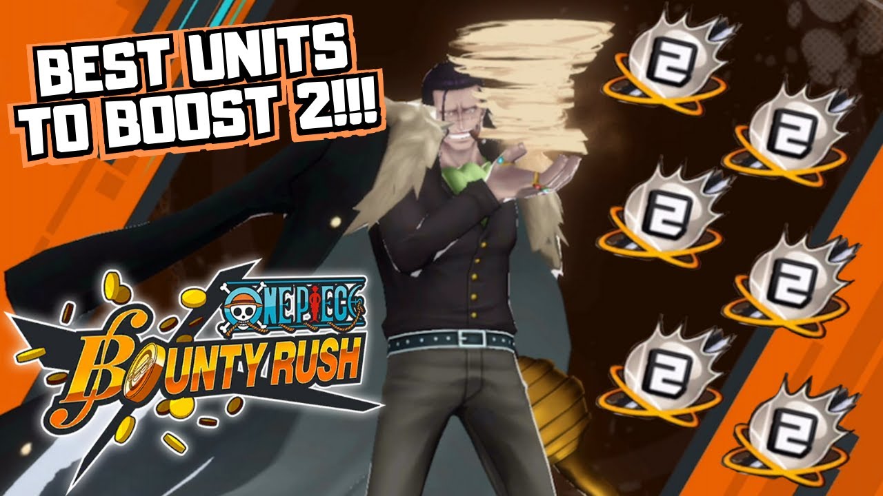 Best Units to Boost 2 in One Piece Bounty Rush! | OPBR