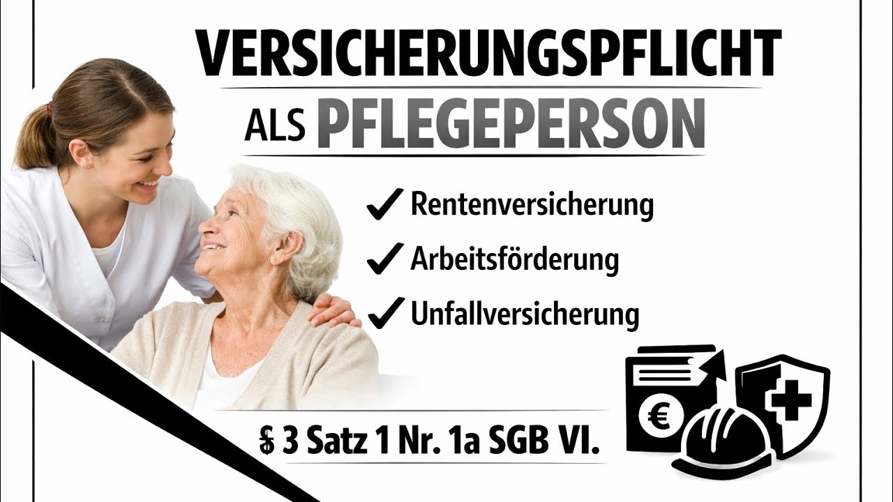 Versicherungspflicht als Pflegeperson - § 3 S. 1 Nr. 1a SGB VI