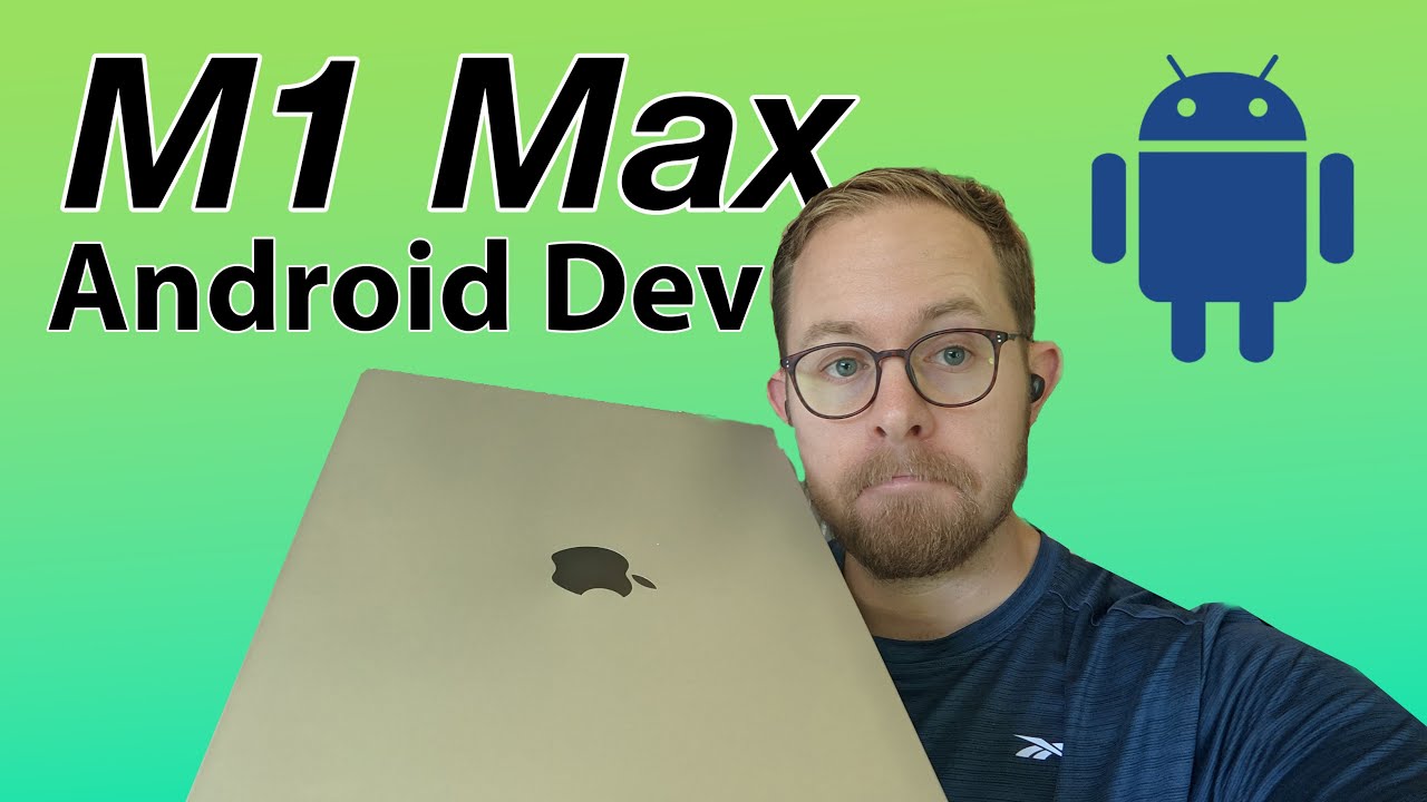 M1 Max Android Developer Benchmarks