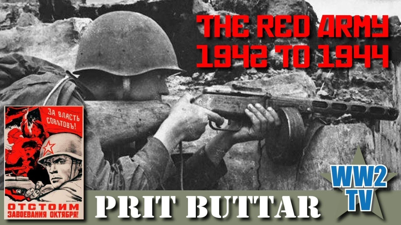 The Red Army 1942 to 1944 - Prit Buttar