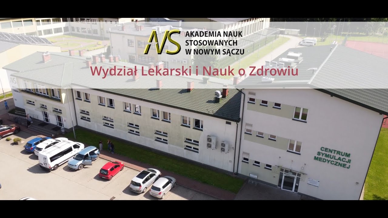 Wydział Lekarski i Nauk o Zdrowiu - Akademia Nauk Stosowanych w Nowym Sączu