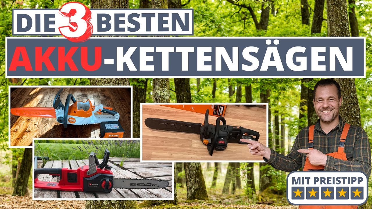 Beste Akku-Kettensäge 2025 - TOP-3 - Stihl, Worx & Einhell