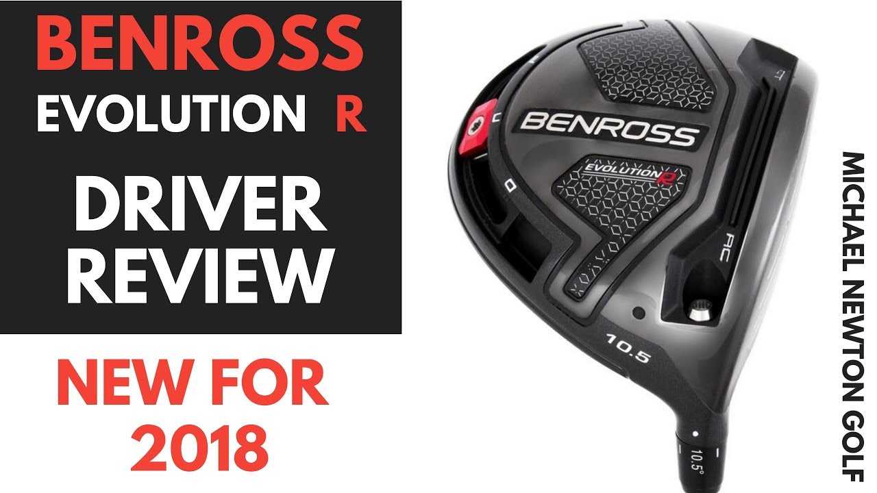 Benross Evolution R Driver Review - New For 2018