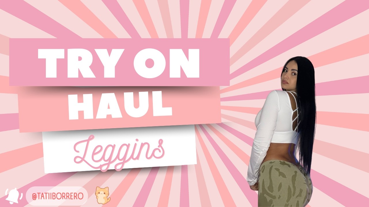 Leggins 💕 | TRY ON HAUL