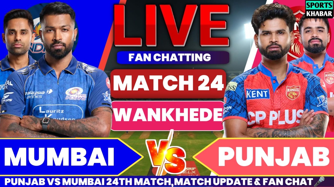 Mi vs Pbks 24th T20 IPL 2026 MI BAT | Mumbai vs Punjab Live Cricket Score&nbsp;&nbsp;& Fan Chat🎤