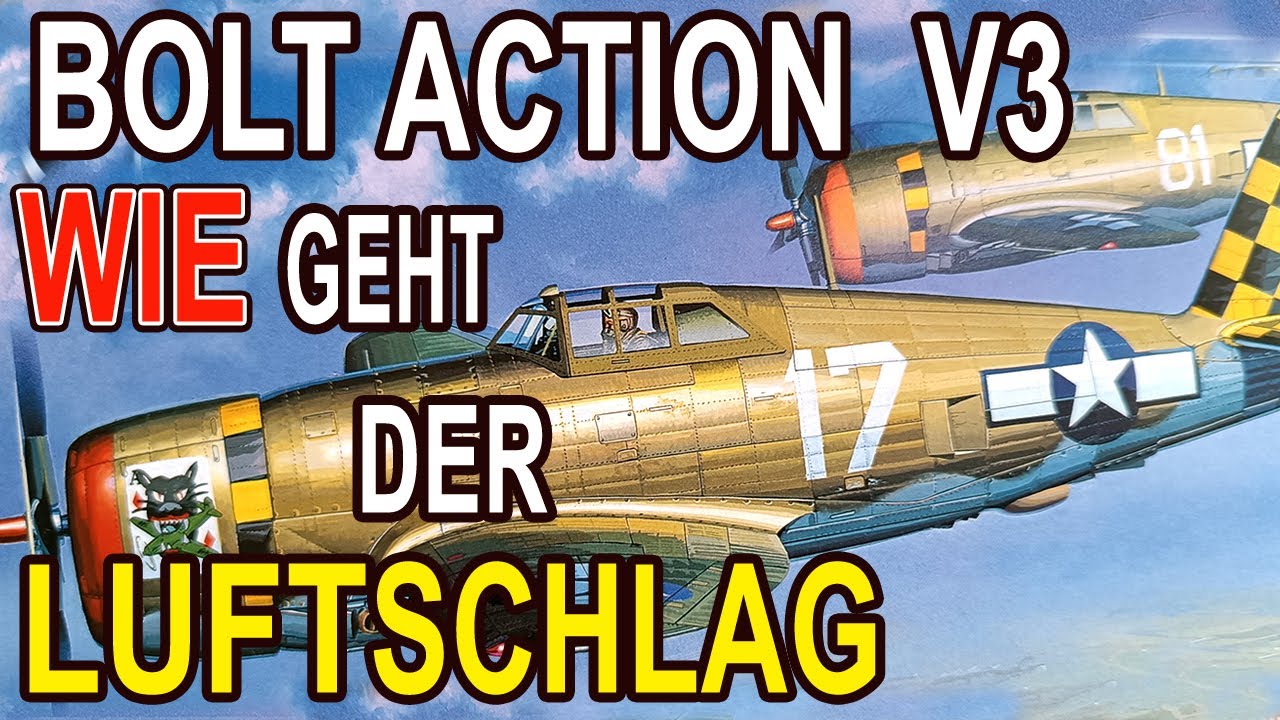 SO GEHT DER LUFTSCHLAG IN BOLT ACTION 3te Edition! WIE MAN DEN FORWARD AIR OBSERVER NUTZ! Tutorial!!