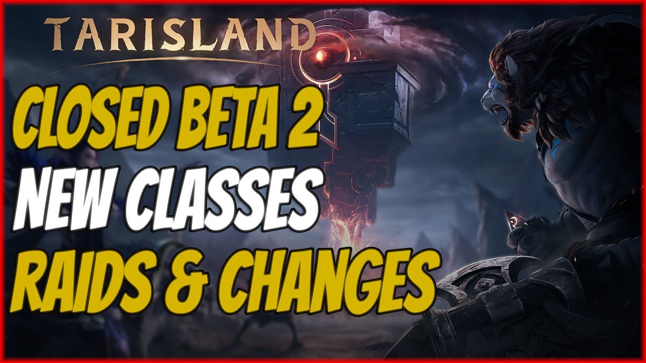 Tarisland Closed Beta 2 - New Classes, Cash Shop, Raids | Tarisland MMO Everything You Need To Know