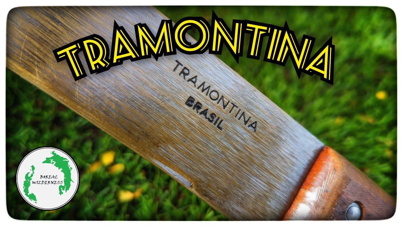 The Tramontina Machete - Made in Brazil. Good Enough for the Money.