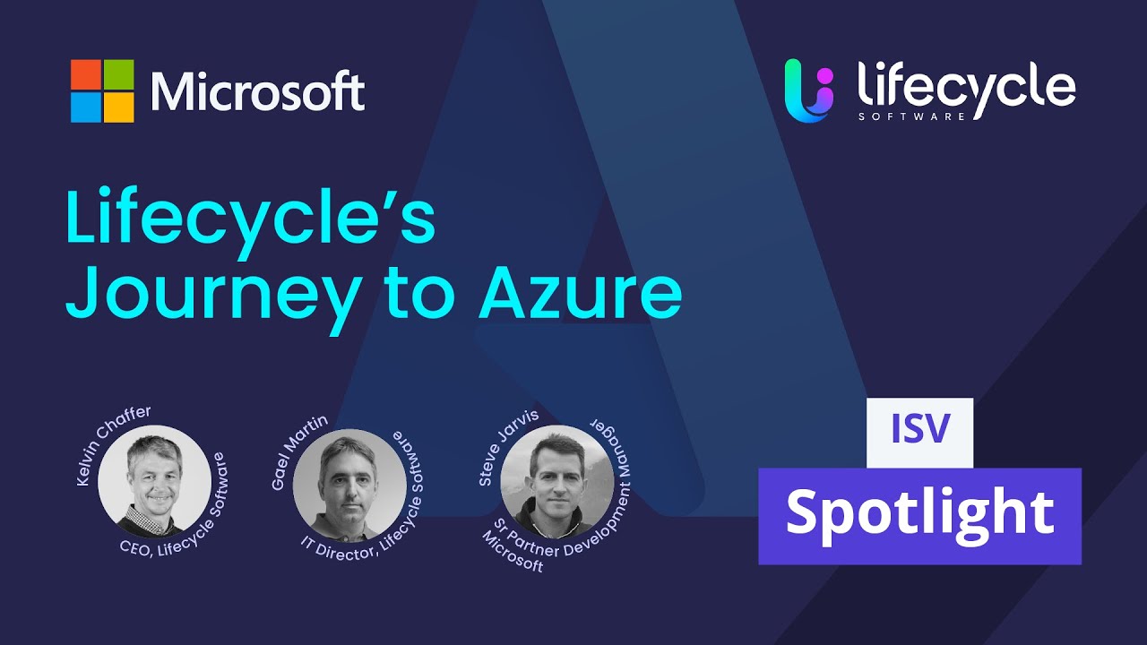 Microsoft ISV Spotlight featuring Lifecycle Software