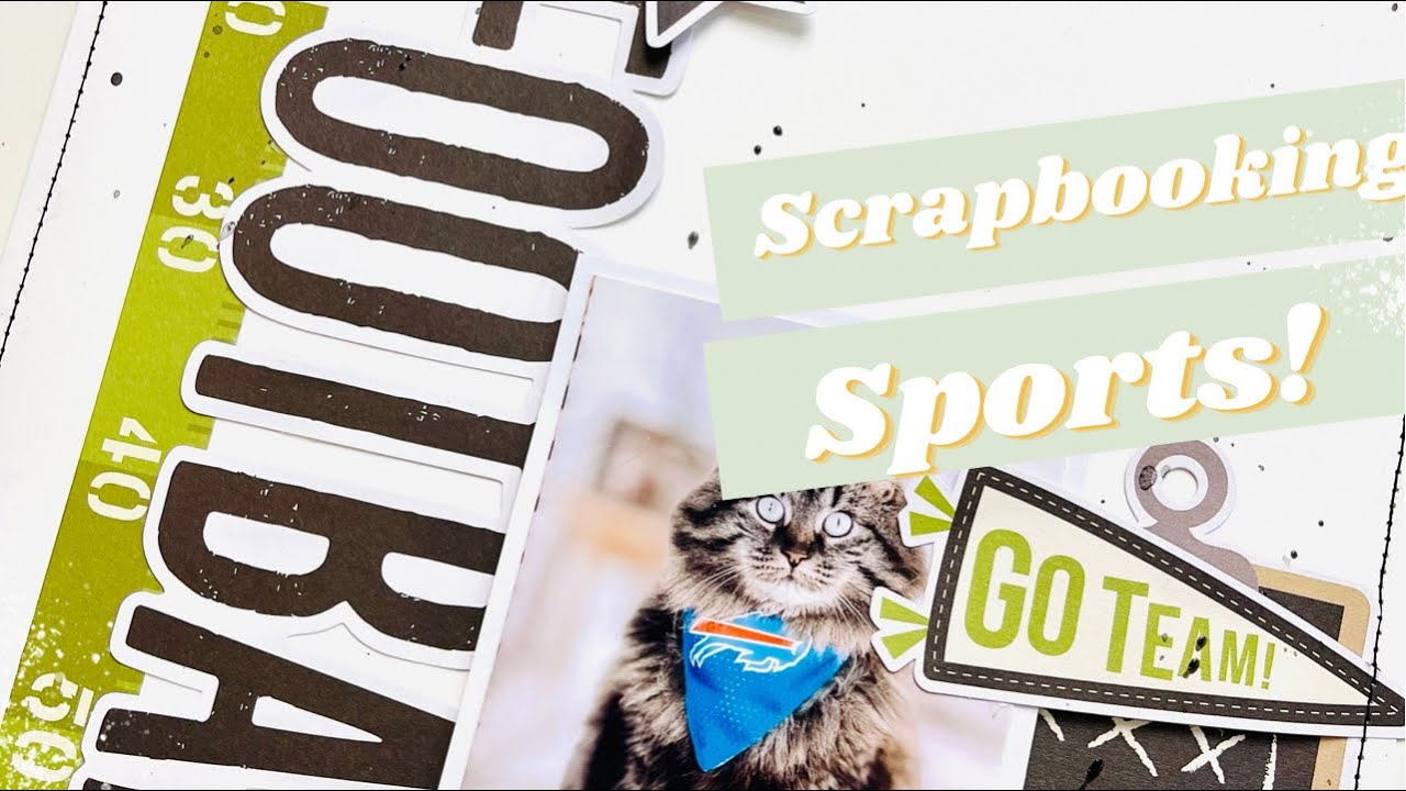 SCRAPBOOKING SPORTS! /// Scrapbook Nerd