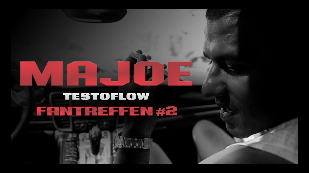 Majoe 👊🏼 TESTOFLOW 👊🏼 Fantreffen #2