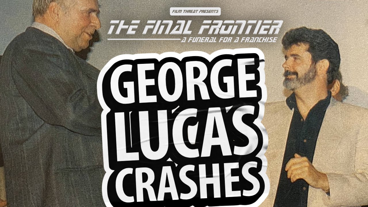 GEORGE LUCAS CRASHES STAR TREK FUNERAL FOR A FRANCHISE | Film Threat Funeral For A Franchise