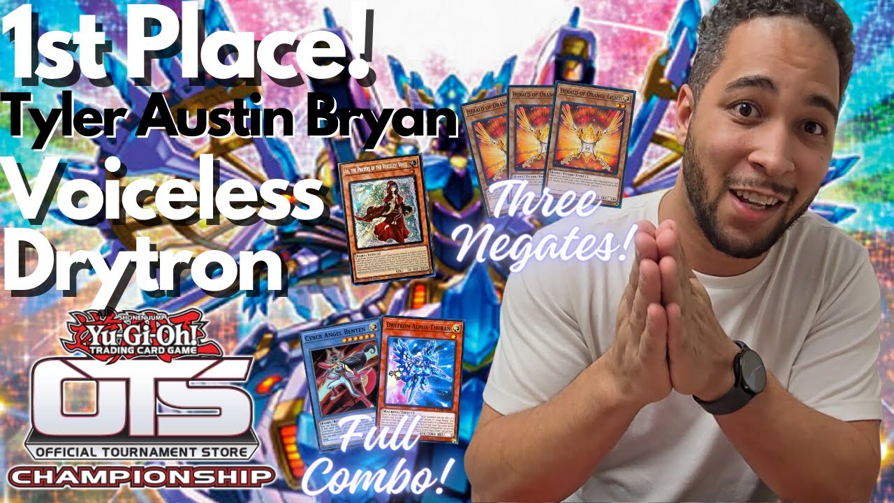 Yugioh 1st Place Locals Voiceless Drytron Deck Profile | Tyler Austin Bryan