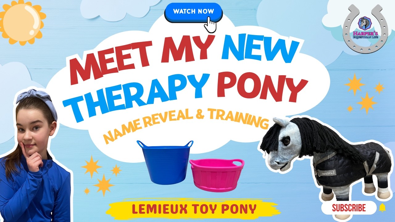 Познакомьтесь с моей НОВОЙ терапевтической пони LeMieux 🐴 | Объявление имени и обучение 💜
