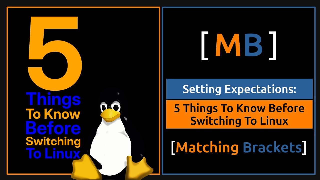 Switching to LInux? 5 Things That Will Change | Setting Expectations