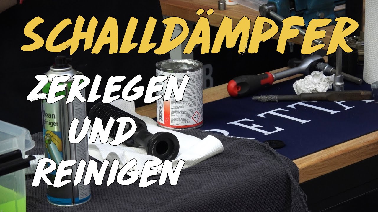 Zerlegen und Reinigen eines Schalldämpfers