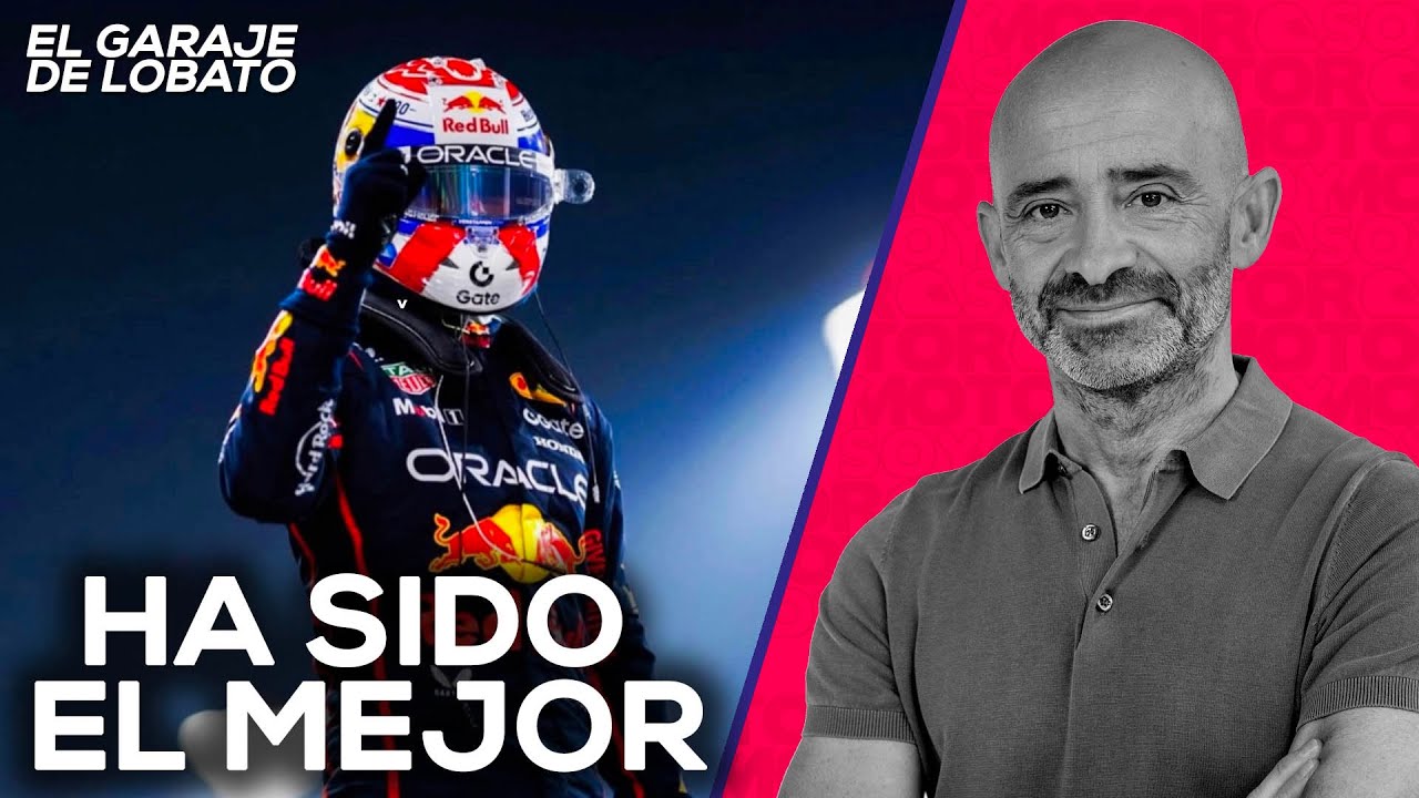 Verstappen debe estar orgulloso - El Garaje de Lobato | SoyMotor.com
