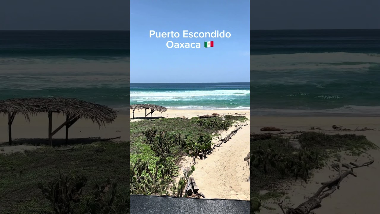 Puerto Escondido, Oaxaca 🇲🇽🏝️#travel #oaxaca #mexico #puertoescondido #beach