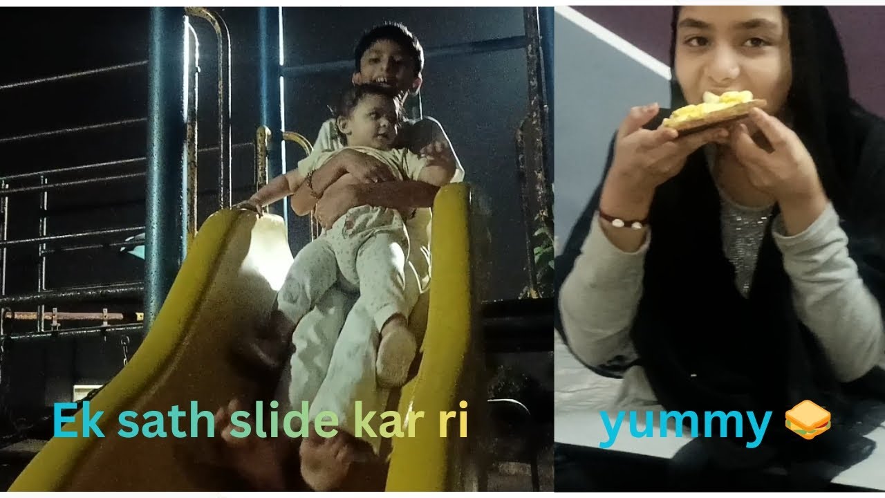 First time rabiya ke sath slide ki aur yummy sandwich khaya #my 21st vlog 