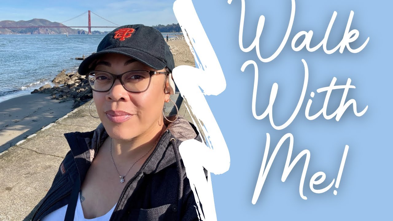 Walk With Me: San Francisco Marina