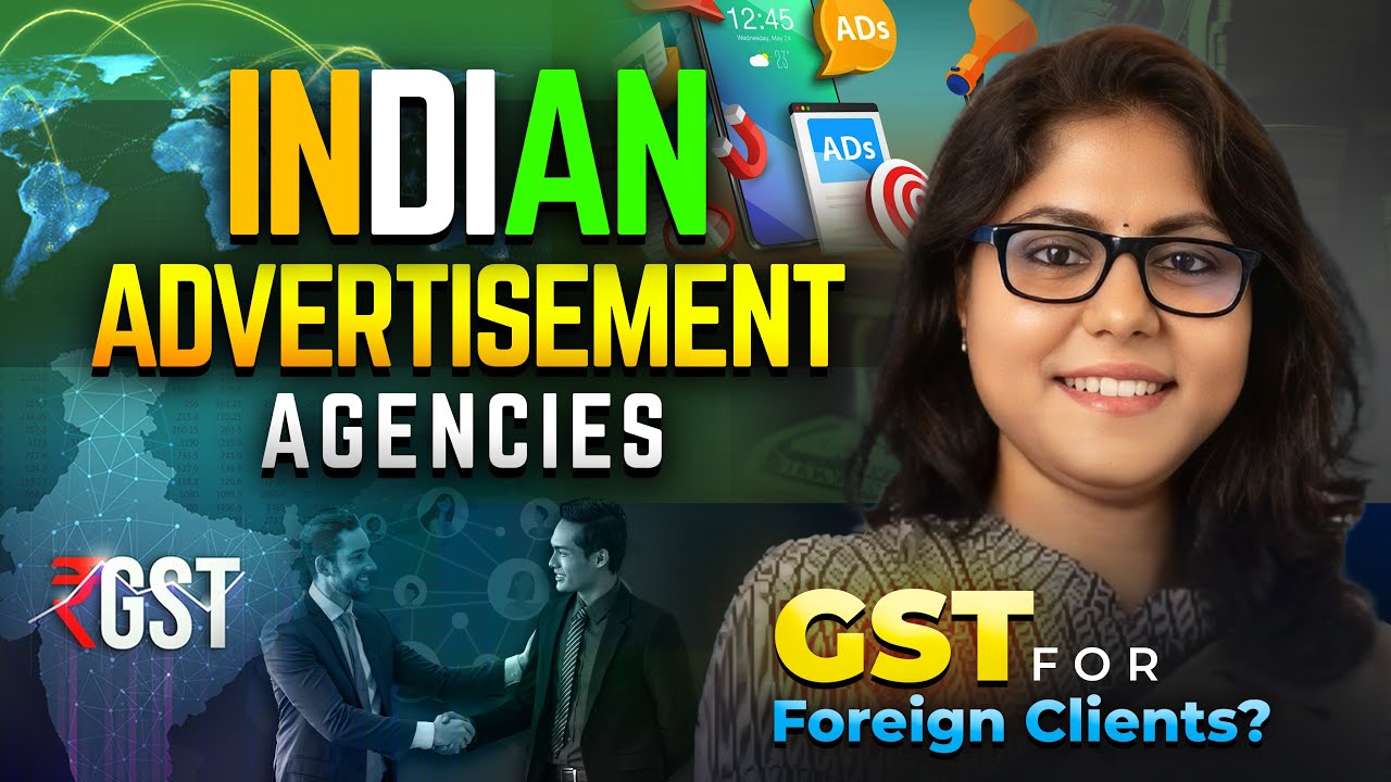 Indian Advertisement Agencies | GST for Foreign&nbsp;Clients?! GST with Saradha in Tamil