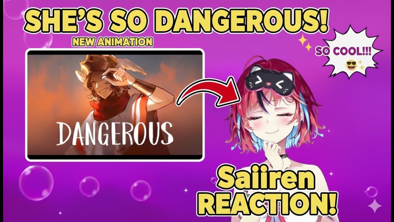 Saiiren React To Dangerous | EPIC: The Musical Animatic