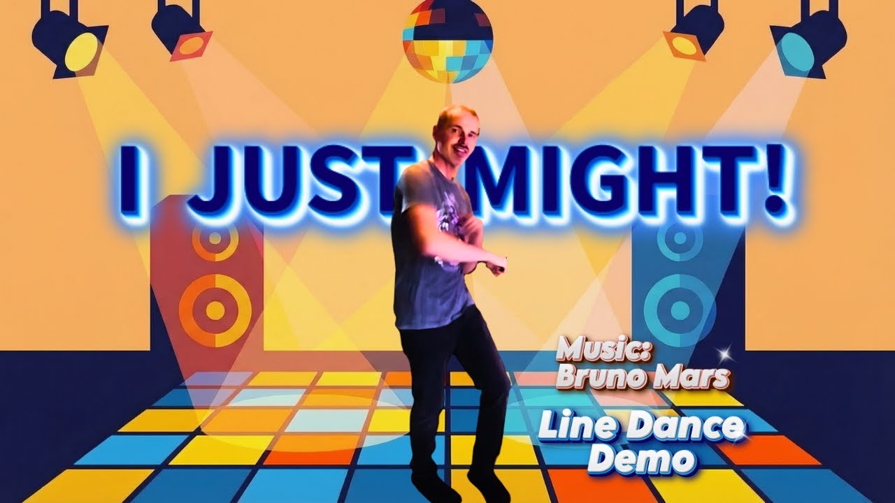 I Just Might! - line dance demo / Bruno Mars / High beginner /  chor. Rob Williams