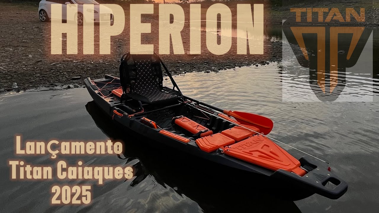 Caiaque Hiperion Lançamento Titan Caiaques 2025. Designe e Desempenho incrível.