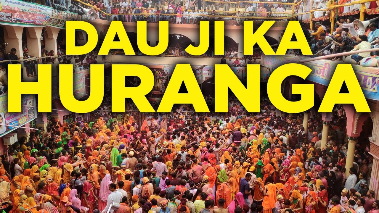 Dauji Ka Huranga, Baldeo (Mathura) | Holi 2023