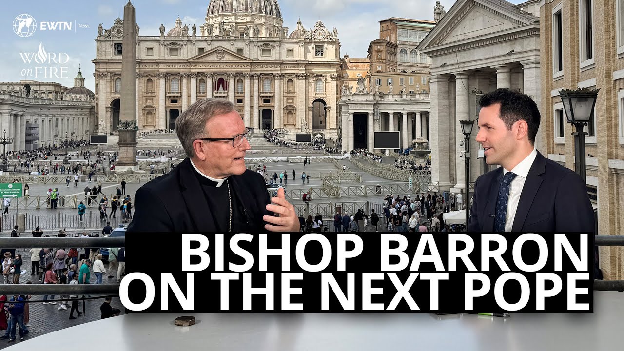 Full Interview: Bishop Barron on The Next Pope with EWTN News