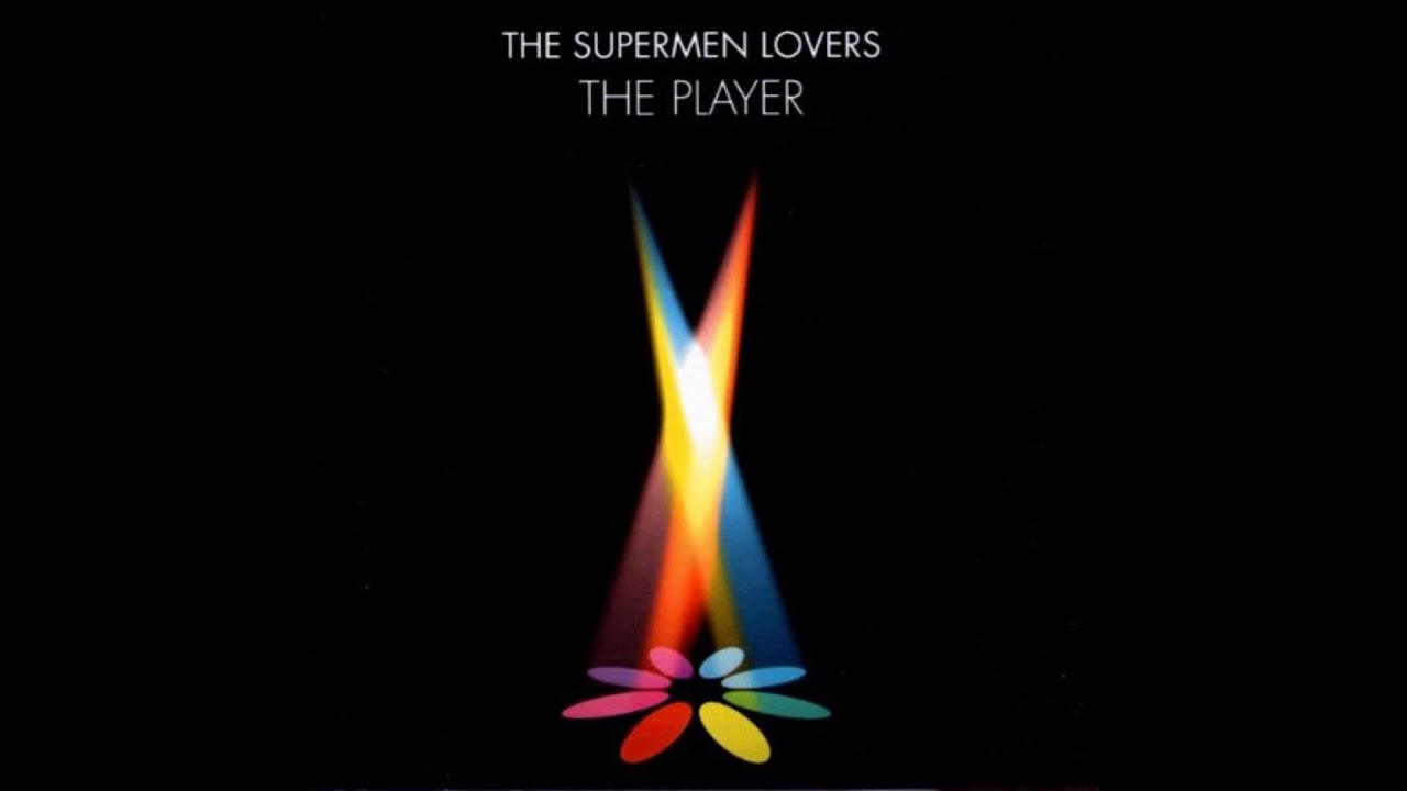 The Supermen Lovers Feat. Mani Hoffman – Starlight (Album Version) (HQ)
