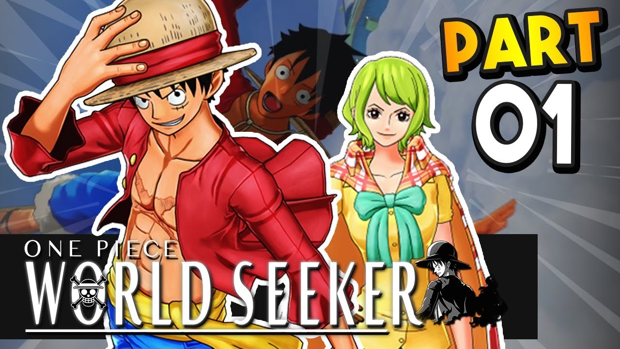 One Piece World Seeker Part 1 THE STONES? Gameplay Walkthrough